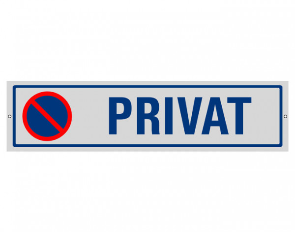 Schild Alu "Privat" mit Symbol Parkverbot, 400x100mm